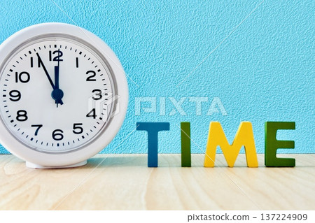 Time lettering and clock Time lettering and clock 137224909