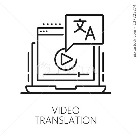 English language video translation line icon or symbol. English language video translate outline vector pictogram, foreign speech dictionary linear sign. Language vocabulary icon with laptop screen 137225274