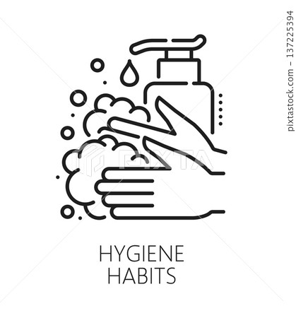 Hygiene habits life skills line icon or sign. Human hygiene habits linear vector sign, personality quality and abilities pictogram. Personal life skills symbol or icon with hands washing and soap foam Hygiene habits life skills line icon or sign. Human hygiene habits linear vector sign, personality quality and abilities pictogram. Personal life skills symbol or icon with hands washing and soap foam 137225394