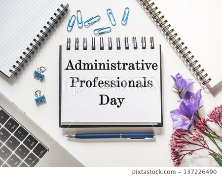 Happy Administrative Professionals Day Happy Administrative Professionals Day 137226490