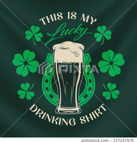 Vector Saint Patricks Day t-shirt design with beer glass and lucky clover 137247876