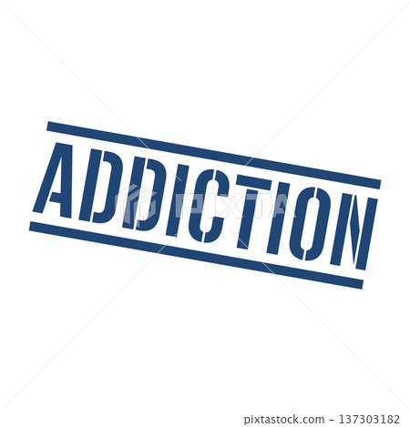 Addiction Stamp, Addiction Grunge Square Sign 137303182