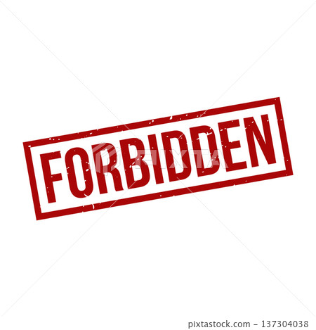 Forbidden Stamp, Forbidden Grunge Square Sign Forbidden Stamp, Forbidden Grunge Square Sign 137304038