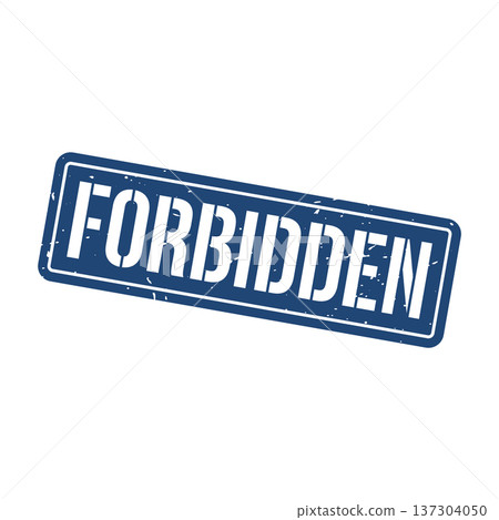 Forbidden Stamp, Forbidden Grunge Square Sign Forbidden Stamp, Forbidden Grunge Square Sign 137304050