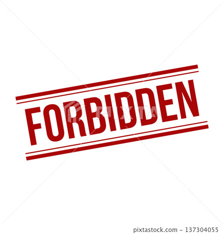 Forbidden Stamp, Forbidden Grunge Square Sign 137304055
