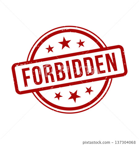 Forbidden Stamp, Forbidden Grunge Round Sign 137304068