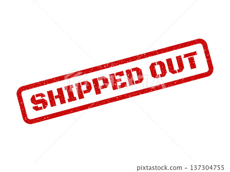 A textured red rectangular rubber stamp displaying the bold declaration SHIPPED OUT confirming that an item has been successfully dispatched from origin A textured red rectangular rubber stamp displaying the bold declaration SHIPPED OUT confirming that an item has been successfully dispatched from origin 137304755