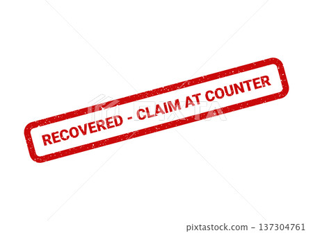 A textured red rectangular rubber stamp indicating Recovered Claim At Counter for item retrieval instructions A textured red rectangular rubber stamp indicating Recovered Claim At Counter for item retrieval instructions 137304761