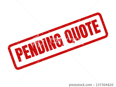 A textured rubber stamp mark indicating an estimate or proposal awaiting client approval A textured rubber stamp mark indicating an estimate or proposal awaiting client approval 137304820