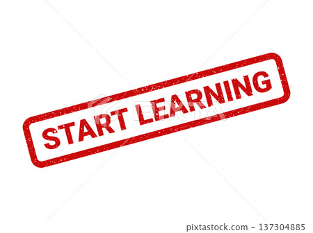 A vintage style grunge stamp illustration featuring the directive text START LEARNING to encourage educational pursuits and skill development A vintage style grunge stamp illustration featuring the directive text START LEARNING to encourage educational pursuits and skill development 137304885