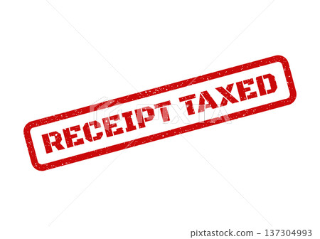 Authentic red grunge rubber stamp text RECEIPT TAXED within a rectangular border for financial tax documentation 137304993