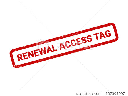 Diagonal distressed rubber stamp illustration showing renewal access tag for identifying system entries and authorization 137305097