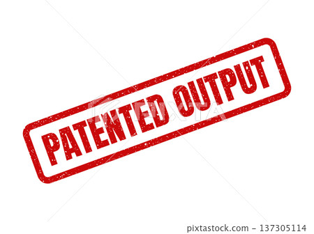 Diagonal red textured stamp bearing the words PATENTED OUTPUT, signifying legally protected results or products 137305114