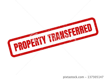Distinctive red rubber stamp impression indicating a property ownership transfer has occurred Distinctive red rubber stamp impression indicating a property ownership transfer has occurred 137305147