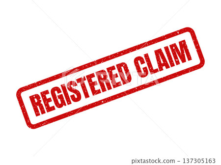 Distressed formal stamp with registered claim message for legal documentation or insurance related content 137305163