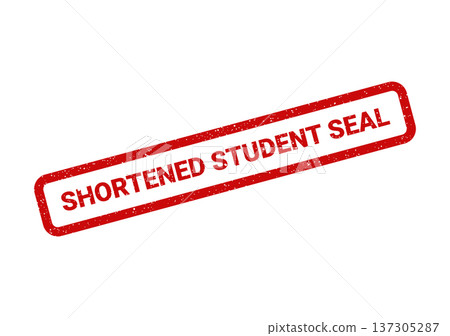 Distressed rectangular rubber stamp effect featuring the specific text SHORTENED STUDENT SEAL, signifying an important official educational endorsement or validation 137305287
