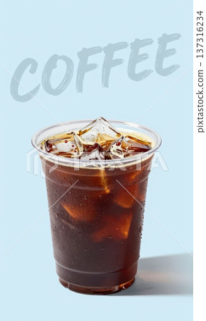 Refreshing Iced Coffee in Plastic Cup on Light Blue Background. Refreshing Iced Coffee in Plastic Cup on Light Blue Background. 137316234