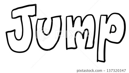 Hand drawn Jump letter outline for activity, sport, exercise, movement, decoration, font, typography, text, message, campaign badge, sticker, festive winter, patches, shirt print, happy holidays Hand drawn Jump letter outline for activity, sport, exercise, movement, decoration, font, typography, text, message, campaign badge, sticker, festive winter, patches, shirt print, happy holidays 137320347