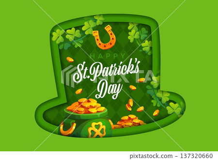 Paper cut leprechaun green hat St Patrick Day greeting card. Vector 3d paper cut top hat frame with cartoon St Patrick Day leprechaun gold pot, green shamrock clover leaves, golden coins and horseshoe Paper cut leprechaun green hat St Patrick Day greeting card. Vector 3d paper cut top hat frame with cartoon St Patrick Day leprechaun gold pot, green shamrock clover leaves, golden coins and horseshoe 137320660