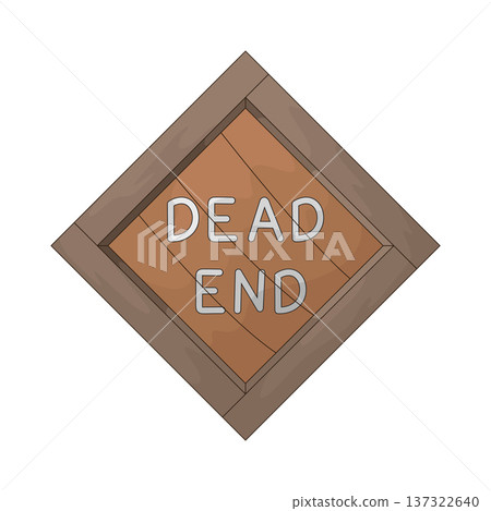 Illustration of Dead End Sign Illustration of Dead End Sign 137322640