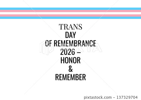 TRANS DAY OF REMEMBRANCE 2026 HONOR AND REMEMBER 137329704