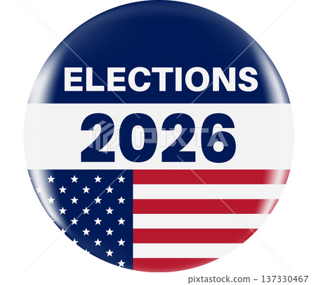 Realistic round vote badge with American flag. USA election voting sticker for 2026 midterm election. Responsible voting symbol, vector illustration. Realistic round vote badge with American flag. USA election voting sticker for 2026 midterm election. Responsible voting symbol, vector illustration. 137330467
