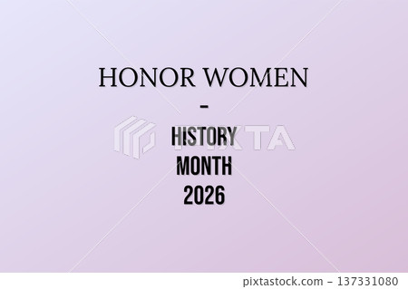HONOR WOMEN HISTORY MONTH 2026 137331080