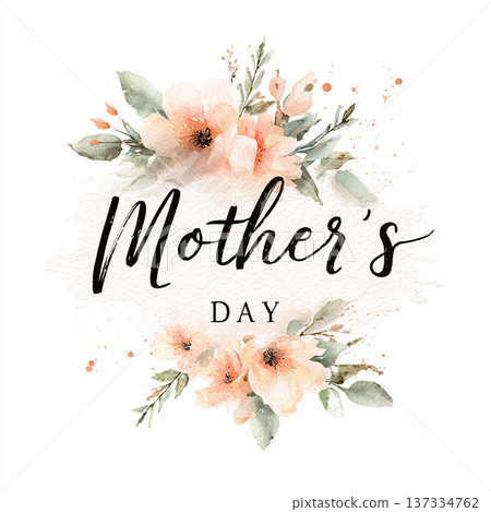 Celebrating Mother s Day with flowers and a festive design in a simple layout Celebrating Mother s Day with flowers and a festive design in a simple layout 137334762
