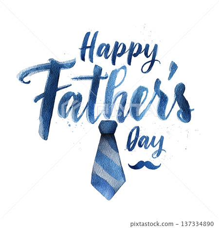 Happy Father's Day greeting with blue tie design for celebrating fathers on this special occasion Happy Father's Day greeting with blue tie design for celebrating fathers on this special occasion 137334890