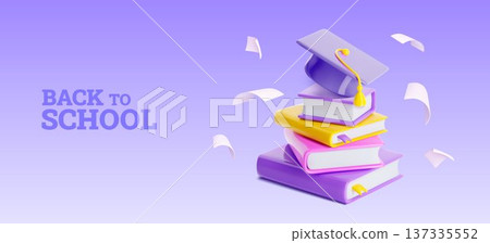 3D back to school banner, books and graduation cap 137335552