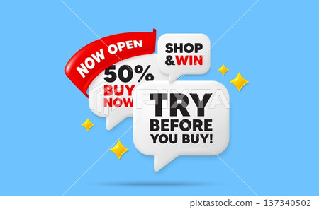 Try before you buy speech bubbles. Now open flag ribbon. Try before you buy tag. Special offer price sign. Advertising discounts symbol. Discount chat bubbles with 3d sparkles. Vector Try before you buy speech bubbles. Now open flag ribbon. Try before you buy tag. Special offer price sign. Advertising discounts symbol. Discount chat bubbles with 3d sparkles. Vector 137340502