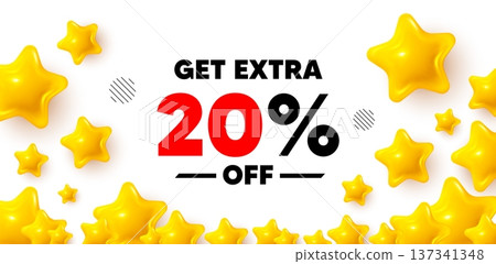 Extra discount winner banner with 3d stars. Golden stars banner. Get Extra 20 percent off Sale. Discount offer price sign. Special offer symbol. Save 20 percentages. Review rate background. Vector Extra discount winner banner with 3d stars. Golden stars banner. Get Extra 20 percent off Sale. Discount offer price sign. Special offer symbol. Save 20 percentages. Review rate background. Vector 137341348