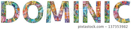 Male name Dominic. Vector decorative object 137353982