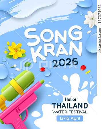 Songkran water festival, water gun, watersplash, clear water droplets, poster design Songkran water festival, water gun, watersplash, clear water droplets, poster design 137375681