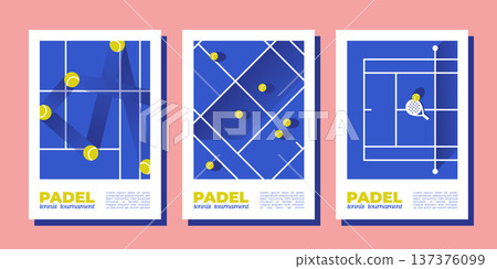 Padel tournament posters with court, rackets and ball Padel tournament posters with court, rackets and ball 137376099