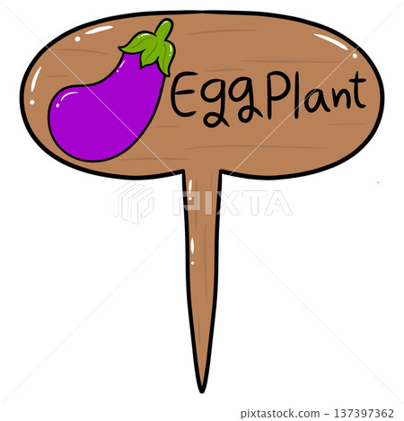 Eggplant Wooden Garden Plant Marker Cartoon Illustration Eggplant Wooden Garden Plant Marker Cartoon Illustration 137397362
