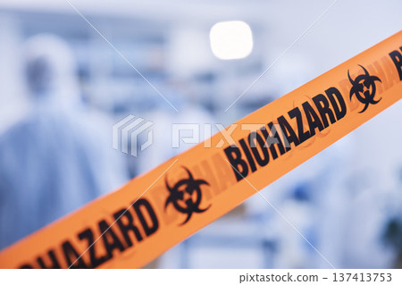 Lab safety, science and tape for a biohazard, hospital security or medical emergency. Caution, room and people in a building with an orange warning sign for danger, barrier or cleaning in a clinic 137413753