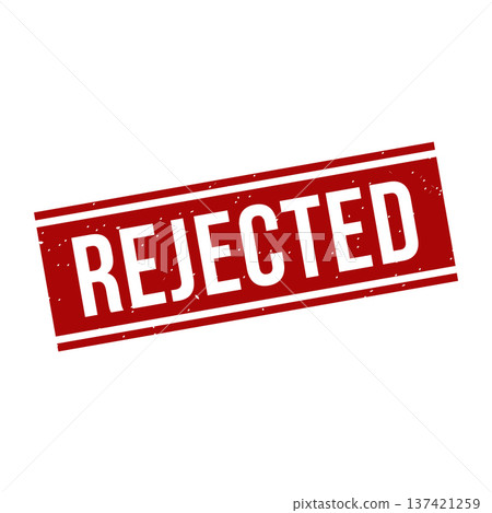 Rejected Stamp,Rejected Grunge Square Sign Rejected Stamp,Rejected Grunge Square Sign 137421259