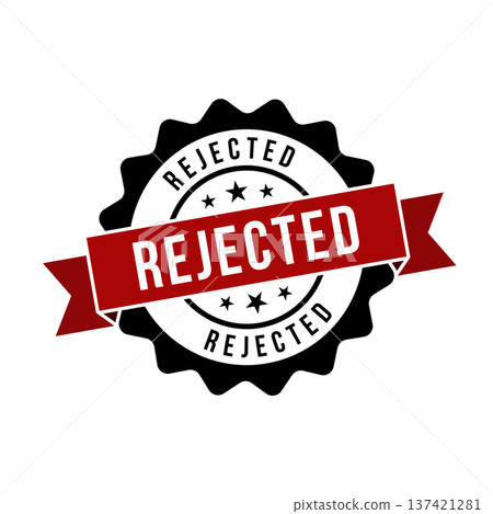 Rejected Stamp,Rejected Round Sign With Ribbon 137421281