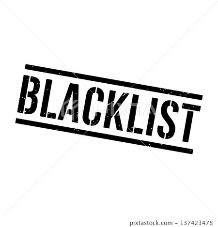 Blacklist Stamp,Blacklist Grunge Square Sign Blacklist Stamp,Blacklist Grunge Square Sign 137421478