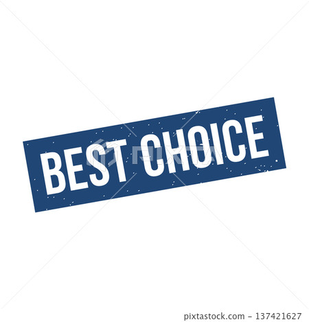 Best Choice Stamp,Best Choice Grunge Square Sign 137421627