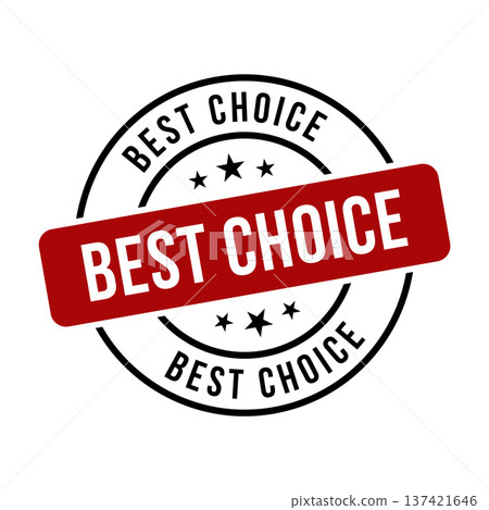Best Choice Stamp,Best Choice Round Sign 137421646