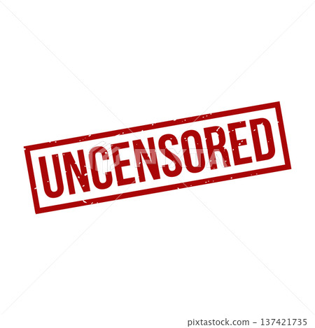 Uncensored Stamp, Uncensored Grunge Square Sign Uncensored Stamp, Uncensored Grunge Square Sign 137421735