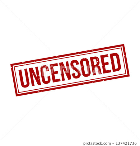 Uncensored Stamp, Uncensored Grunge Square Sign Uncensored Stamp, Uncensored Grunge Square Sign 137421736