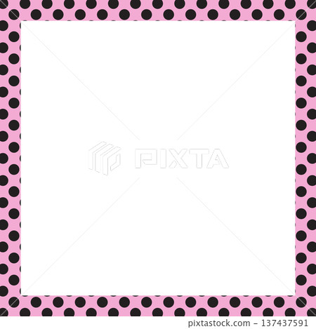 Pink square frame with black polka dot pattern for card print, polaroid photo, ad template, poster, book cover, notepad, sticky note, memo, banner, border, postcard, standee, paper design, decoration Pink square frame with black polka dot pattern for card print, polaroid photo, ad template, poster, book cover, notepad, sticky note, memo, banner, border, postcard, standee, paper design, decoration 137437591