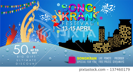 Songkran sale promotion banner for Songkran Festival Abstract background. Thai New Year Holiday. The Water Splash Festival. Vector and Illustration, EPS 10. Songkran sale promotion banner for Songkran Festival Abstract background. Thai New Year Holiday. The Water Splash Festival. Vector and Illustration, EPS 10. 137460179