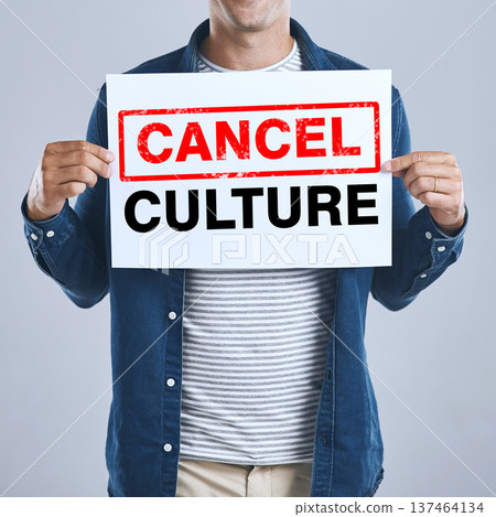 Hands of man, cancel culture and sign of censorship, bullying and isolated on a white background in studio. Poster, ban and influencer on social media for freedom of speech, politics or wrong opinion Hands of man, cancel culture and sign of censorship, bullying and isolated on a white background in studio. Poster, ban and influencer on social media for freedom of speech, politics or wrong opinion 137464134