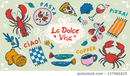 La Dolce Vita Italian way of life hand drawn composition with Mediterranean vacation vibes 137466829