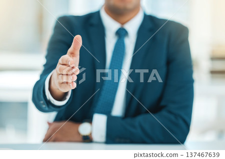 Hand, business man and offer handshake for introduction, meeting and hello for HR interview, networking and trust. Closeup, employee and shaking hands for welcome, thank you and deal of b2b agreement 137467639