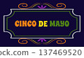 Cinco de Mayo holiday Festive Fiesta Parade. For ads web design marketing visuals. Vector illustration. 137469520